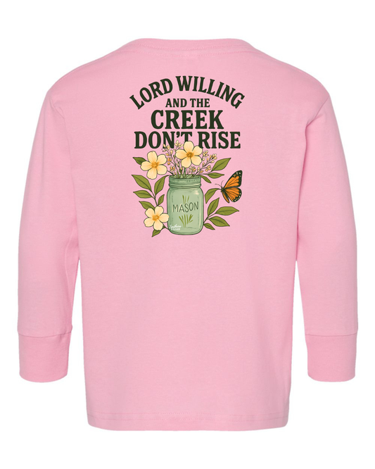 Creek Don’t Rise Long Sleeve